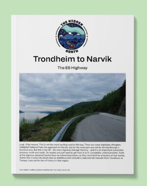 Trondheim to Narvik on the E6