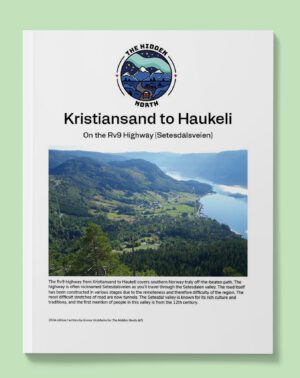 Kristiansand to Haukeli on the Rv9