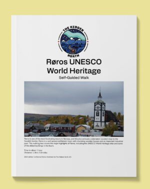 Røros Self-Guided Walking Tour