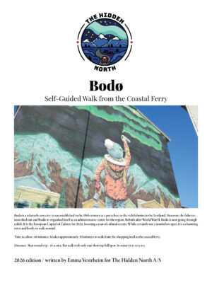Bodø Self-Guided Walking Tour (From the Coastal Ferry)